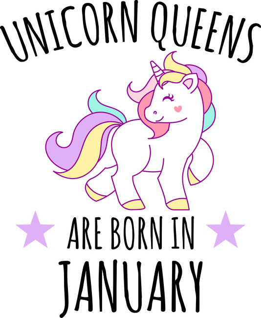 Unicorn queens are born in - January