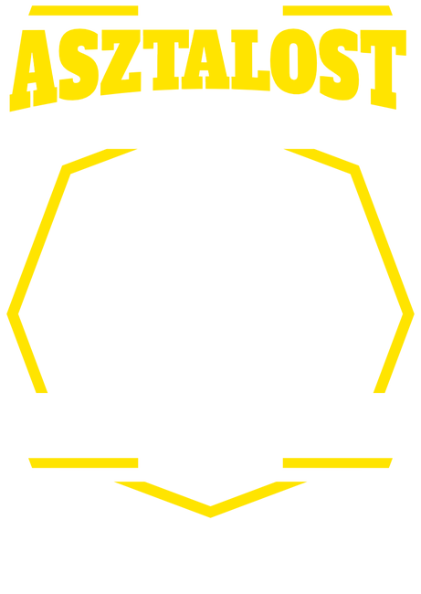 minden asztalos egyenlő JANUÁR