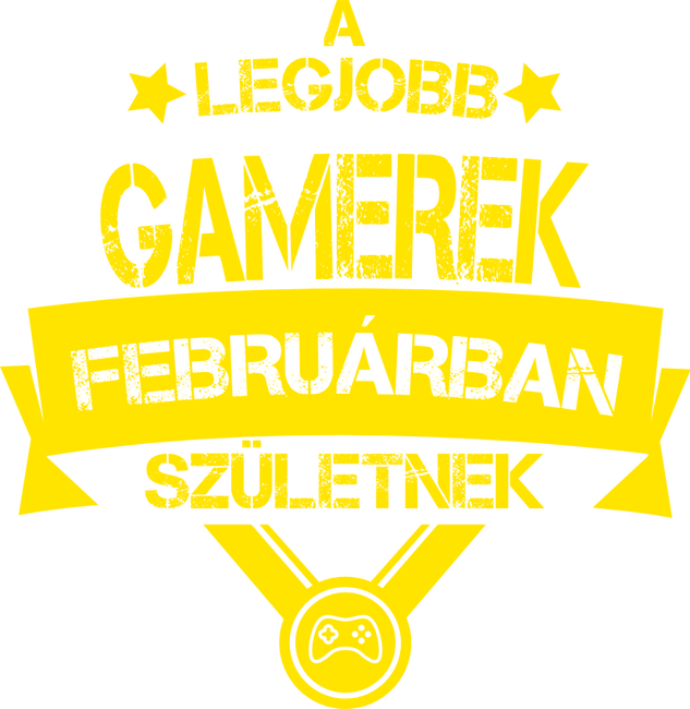 Csillagos legjobb szülinapos gamerek FEBRUÁR